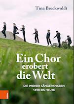 Ein Chor erobert die Welt