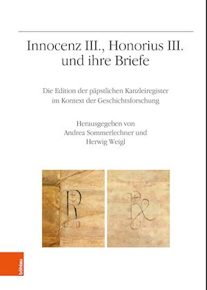 Innocenz III., Honorius III. Und Ihre Briefe