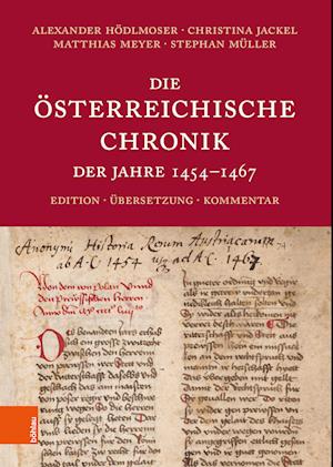 Die Österreichische Chronik der Jahre 1454-1467