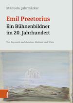 Emil Preetorius: Ein Bühnenbildner im 20. Jahrhundert