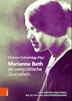 Marianne Beth als weltpolitische Journalistin