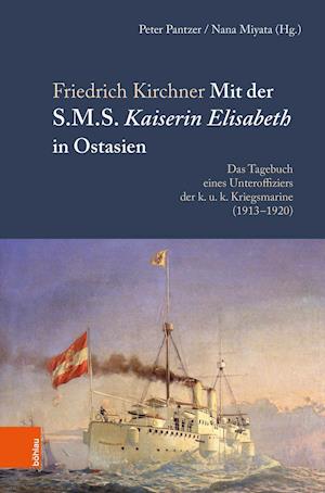 Mit Der S.M.S. Kaiserin Elisabeth in Ostasien