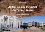 Stadtpalais Und Belvedere Des Prinzen Eugen