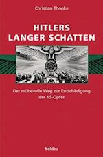 Hitlers Langer Schatten