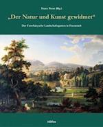 Der Natur Und Kunst Gewidmet