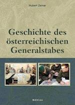 Geschichte Des Osterreichischen Generalstabes