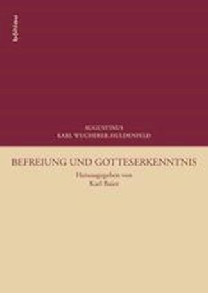 Befreiung Und Gotteserkenntnis