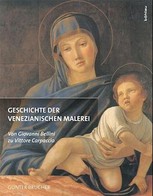 Geschichte Der Venezianischen Malerei