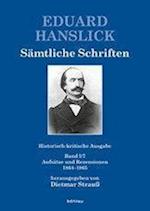 Eduard Hanslick. Samtliche Schriften. Historisch-Kritische Ausgabe