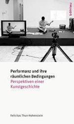 Thun-Hohenstein, F: Performanz und ihre räumlichen Bedingung