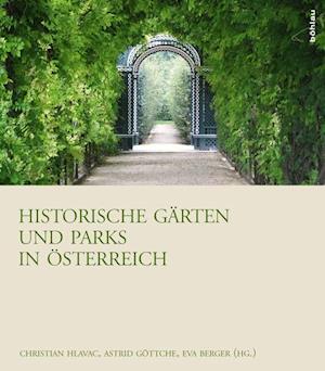Historische Garten Und Parks in Osterreich