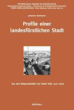 Profile Einer Landesfurstlichen Stadt