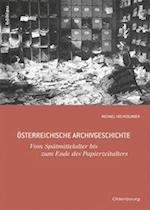 Osterreichische Archivgeschichte