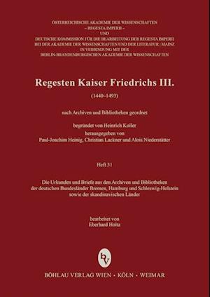 Regesten Kaiser Friedrichs III. (1440-1493)