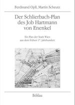 Der Schlierbach-Plan Des Job Hartmann Von Enenkel