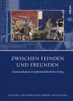 Zwischen Feinden und Freunden