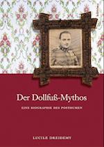 Dreidemy, L: Dollfuß-Mythos