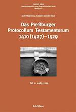 Das Preßburger Protocollum Testamentorum 1410 (1427)-1529