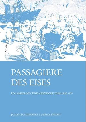 Passagiere Des Eises