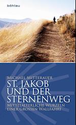 St. Jakob Und Der Sternenweg