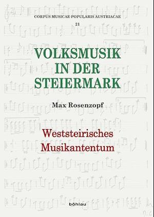 Rosenzopf, M: Weststeirisches Musikantentum