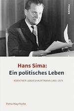 Hans Sima: Ein politisches Leben