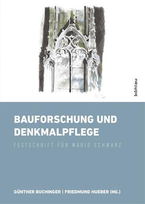 Bauforschung Und Denkmalpflege