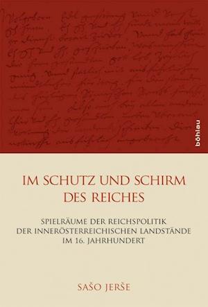 Im Schutz und Schirm des Reiches