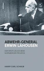 Schaub, H: Abwehr-General Erwin Lahousen