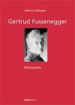 Gertrud Fussenegger - Bibliographie