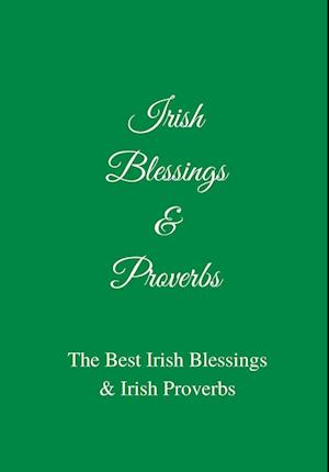 Irish Blessings & Proverbs