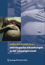 Neurologische Erkrankungen in der Schwangerschaft