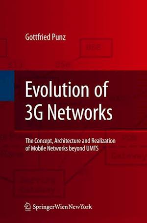 Evolution of 3G Networks