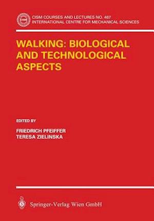 Walking: Biological and Technological Aspects