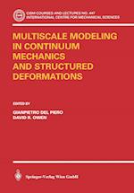 Multiscale Modeling in Continuum Mechanics and Structured Deformations