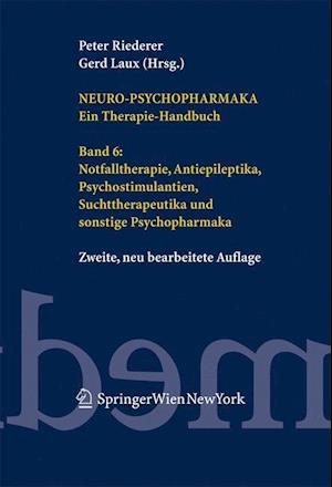 Neuro-Psychopharmaka. Ein Therapie-Handbuch