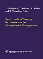 New Trends of Surgery for Cerebral Stroke and its Perioperative Management