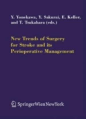 New Trends of Surgery for Cerebral Stroke and its Perioperative Management