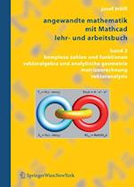 Angewandte Mathematik mit Mathcad, Lehr- und Arbeitsbuch