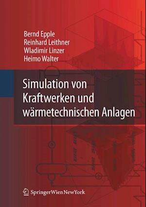 Simulation von Kraftwerken und wärmetechnischen Anlagen