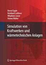 Simulation von Kraftwerken und wärmetechnischen Anlagen