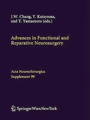 Advances in Functional and Reparative Neurosurgery