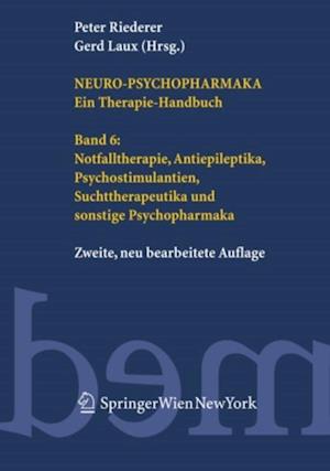 Neuro-Psychopharmaka. Ein Therapie-Handbuch