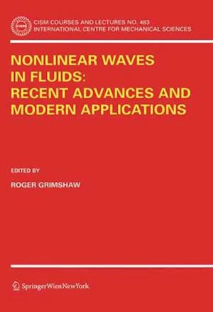 Nonlinear Waves in Fluids: Recent Advances and Modern Applications