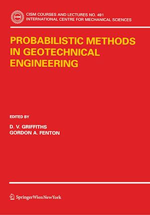 Probabilistic Methods in Geotechnical Engineering