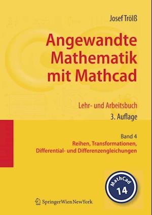 Angewandte Mathematik mit Mathcad. Lehr- und Arbeitsbuch