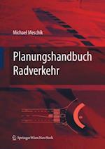 Planungshandbuch Radverkehr