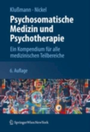 Psychosomatische Medizin und Psychotherapie