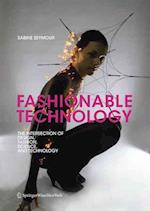 Fashionable Technology