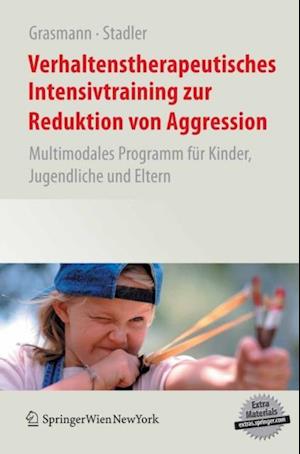 Verhaltenstherapeutisches Intensivtraining zur Reduktion von Aggression